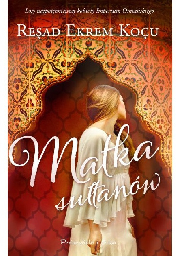 Matka sułtanów