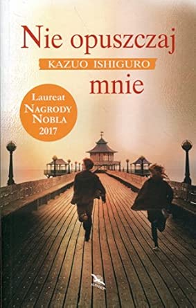 Nie opuszczaj mnie