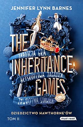 The Inheritance Games. Tom 2 Dziedzictwo Hawthorne'ów