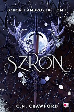 Szron i ambrozja tom 1 szron