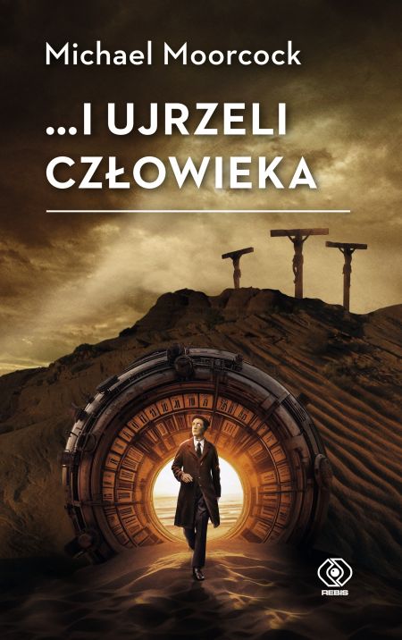 ... i ujrzeli człowieka