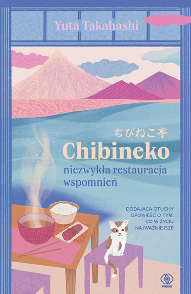 Chibineko. Niezwykła restauracja wspomnień
