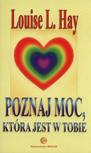 Poznaj moc ktora jest w Tobie