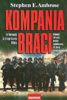Kompania braci: Od Normandii do Orlego Gniazda Hitlera, Kompania E 506 pułku spadochronowej 101 Dywizji Powietrznodesantowej