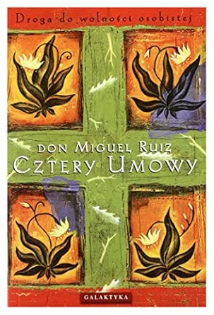 Cztery umowy: Droga do wolności osobistej