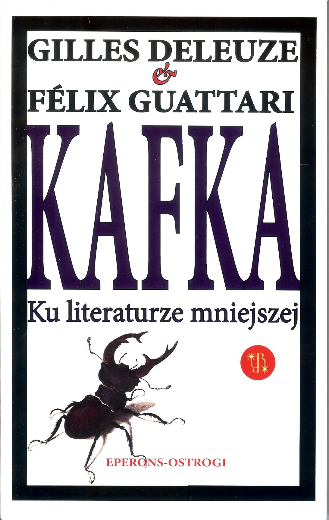 Kafka. Ku literaturze mniejszej