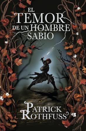 El temor de un hombre sabio