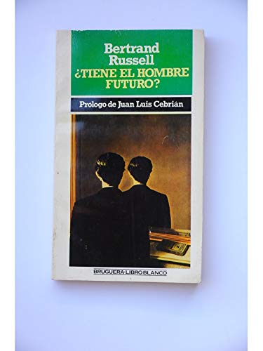 ?Tiene el hombre futuro?