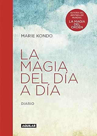 La magia del día a día