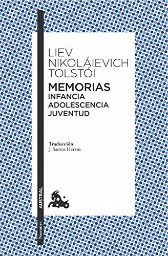 Memorias: Infancia, Adolescencia, Juventud