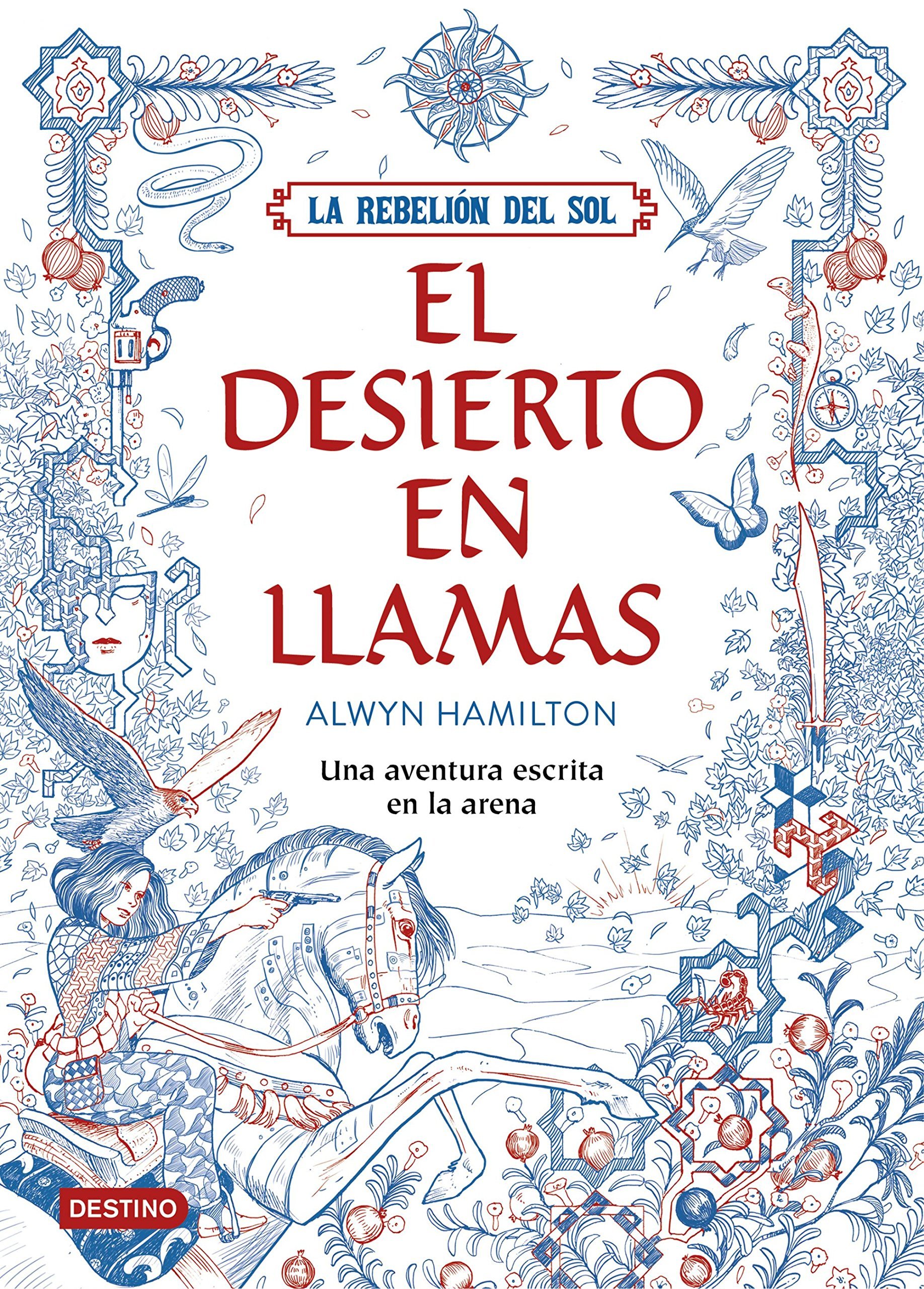 El desierto en llamas