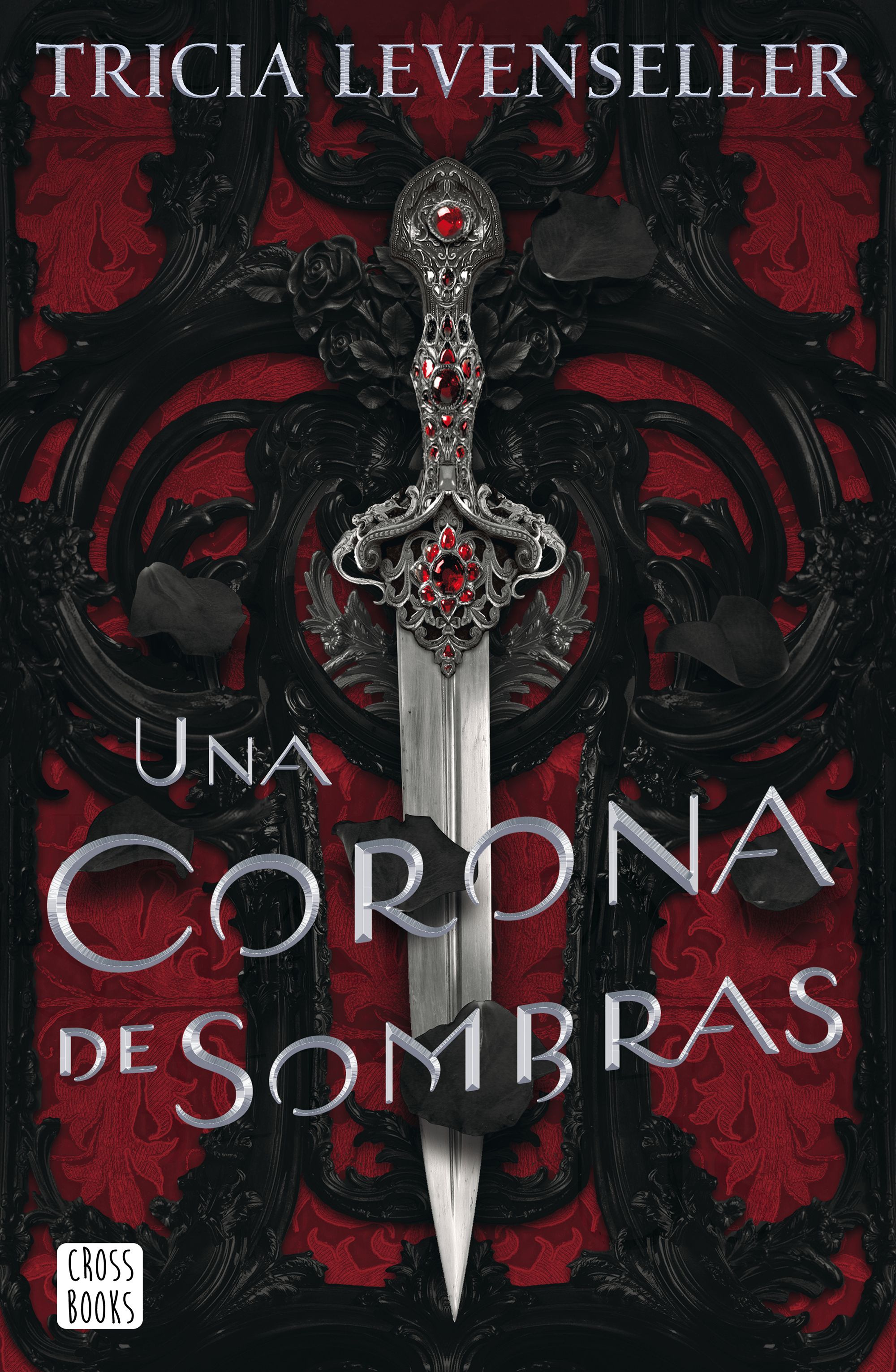 Una corona de sombras