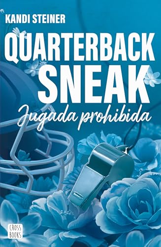 Quarterback Sneak: Jugada prohibida