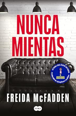 Nunca mientas