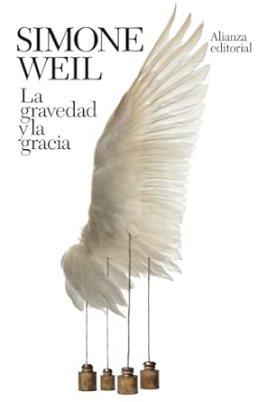 La gravedad y la gracia