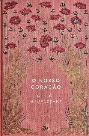 O Nosso Coração