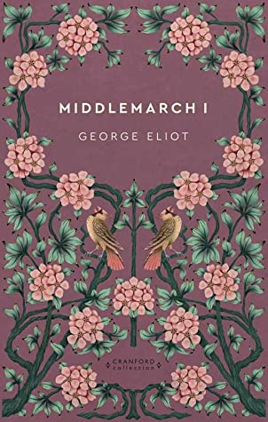 Middlemarch I