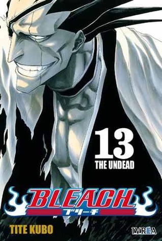 Bleach, tomo 13: The Undead