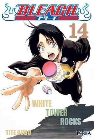 Bleach #14: White Tower Rocks