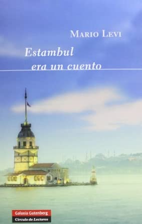 Estambul era un cuento