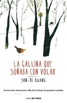 La gallina que soñaba con volar