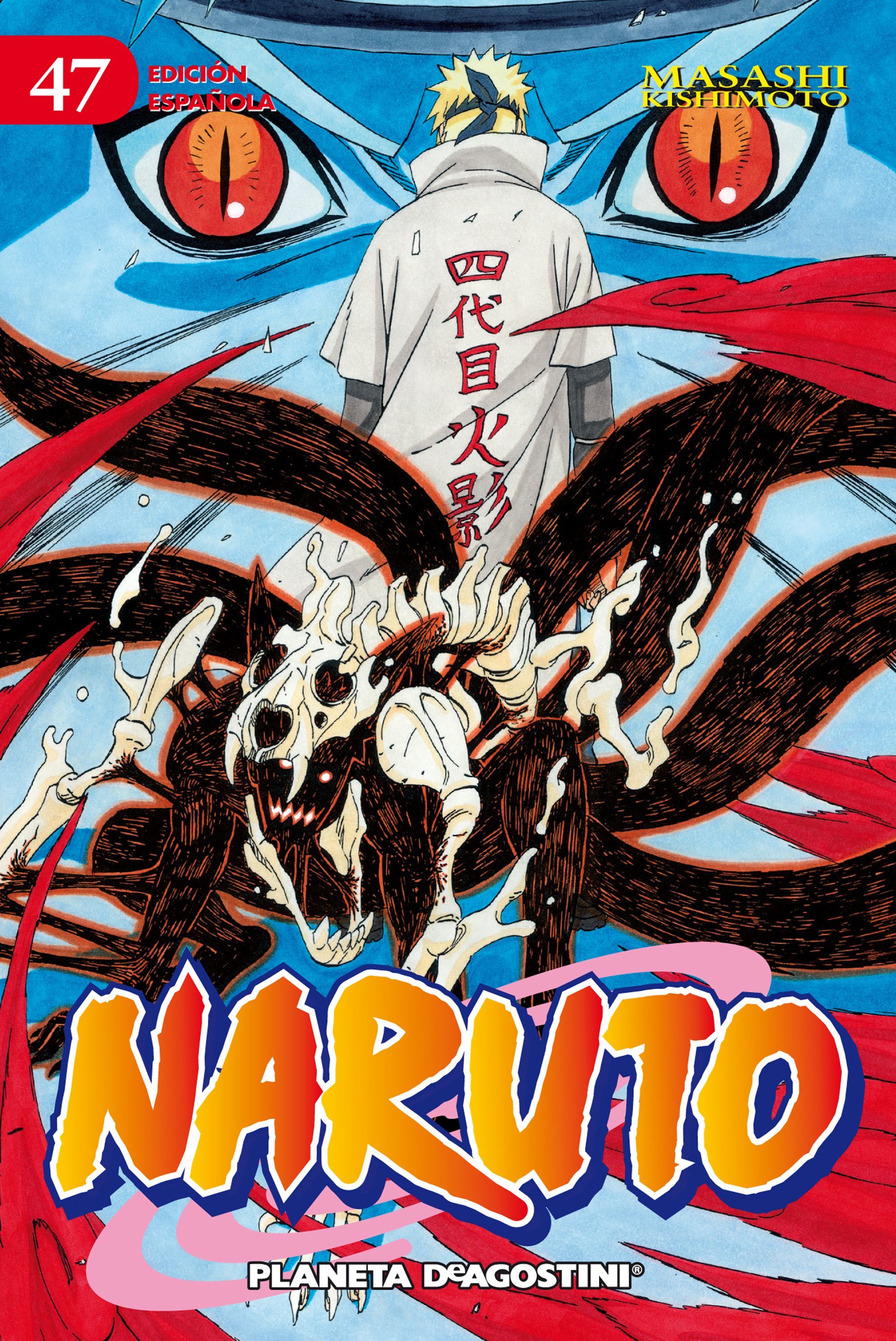 Naruto 47: ¡Se rompe el sello!