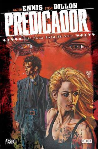 Predicador: Guerra bajo el sol