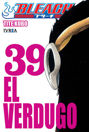 Bleach, tomo 39: El Verdugo