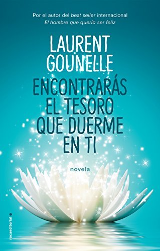 Encontrarás el tesoro que duerme en ti / You Will Find the Treasure that Sleeps in You