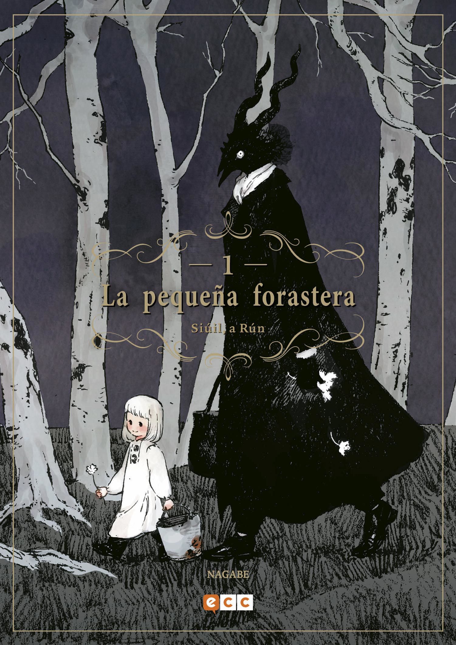 La pequeña forastera: Siúil, a Rún Vol. 1