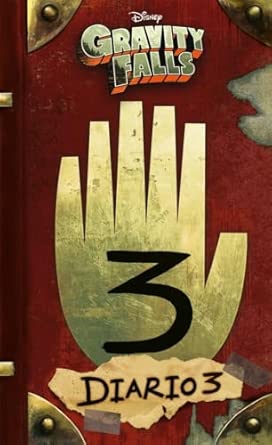 Gravity Falls. Diario 3