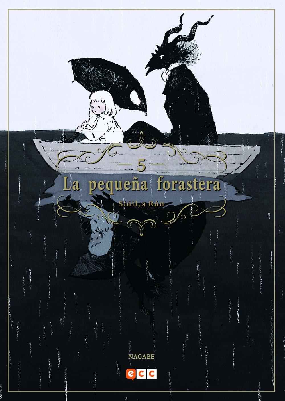 La pequeña forastera: Siúil, a Rún, vol. 5