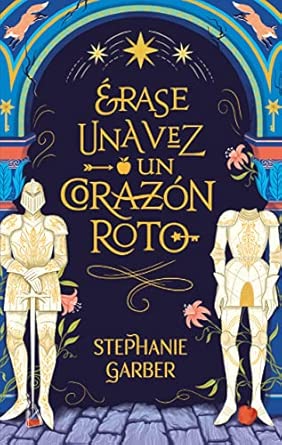 Érase una vez un corazón roto