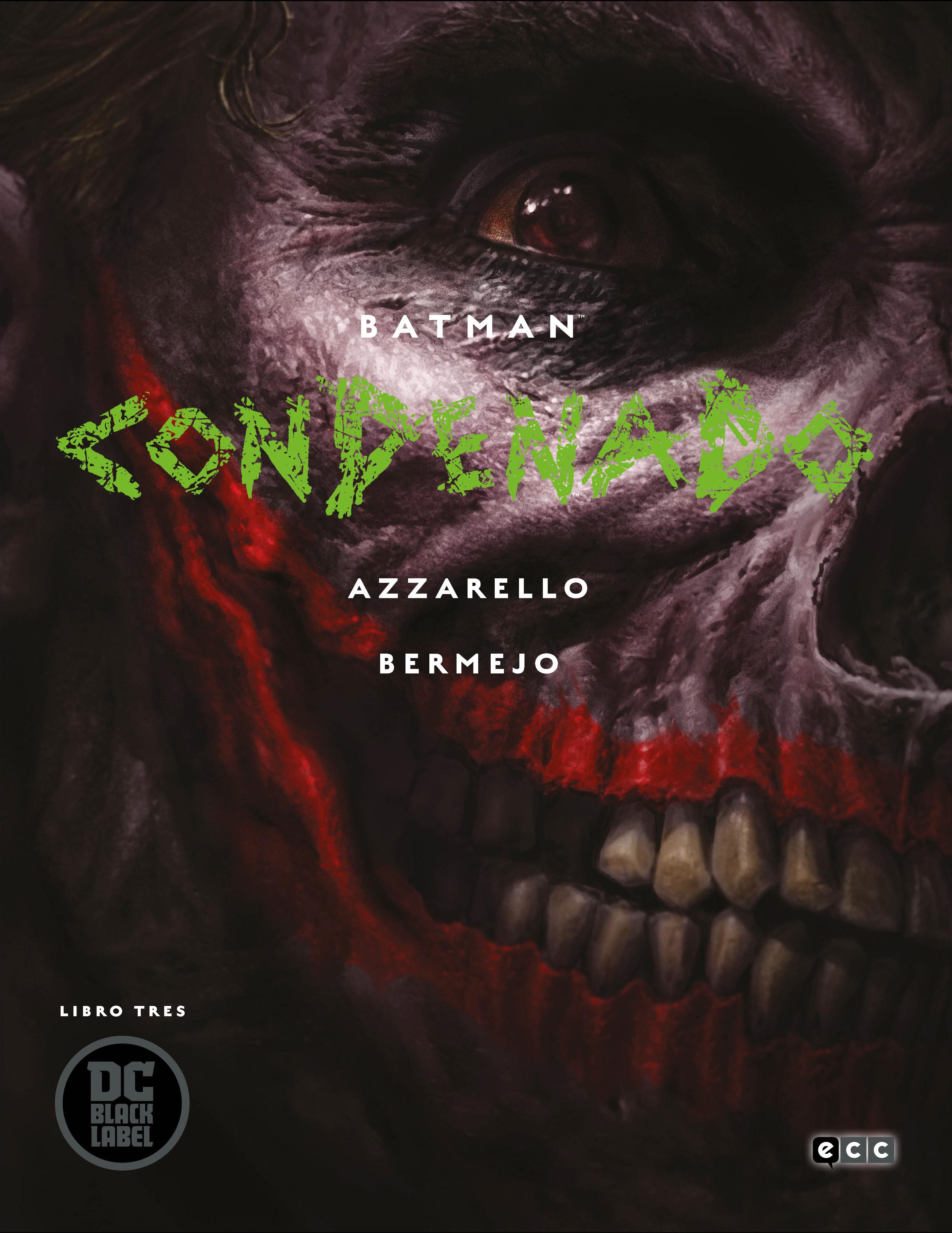 Batman: Condenado Vol. 3 de 3