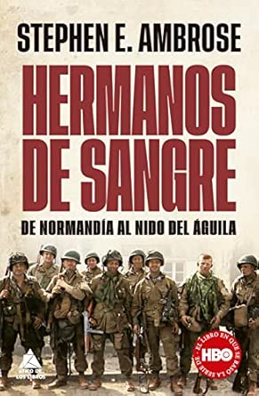 Hermanos de sangre: De Normandía al Nido del Águila: 53