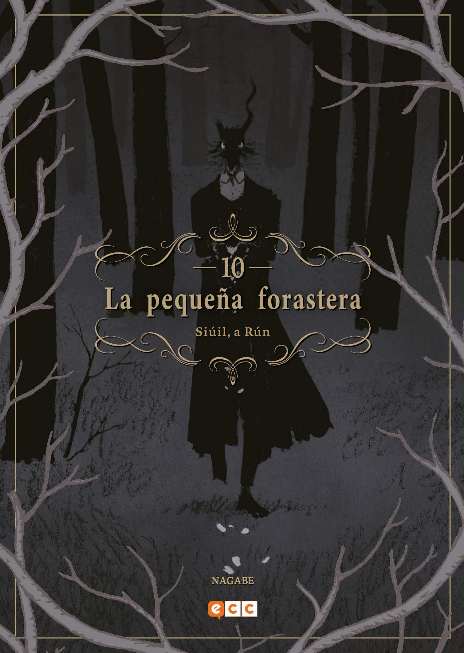La pequeña forastera: Siúil, a Rún, vol. 10