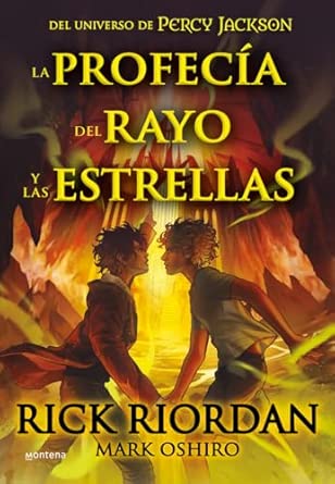 La profecía del rayo y las estrellas: Del universo de Percy Jackson