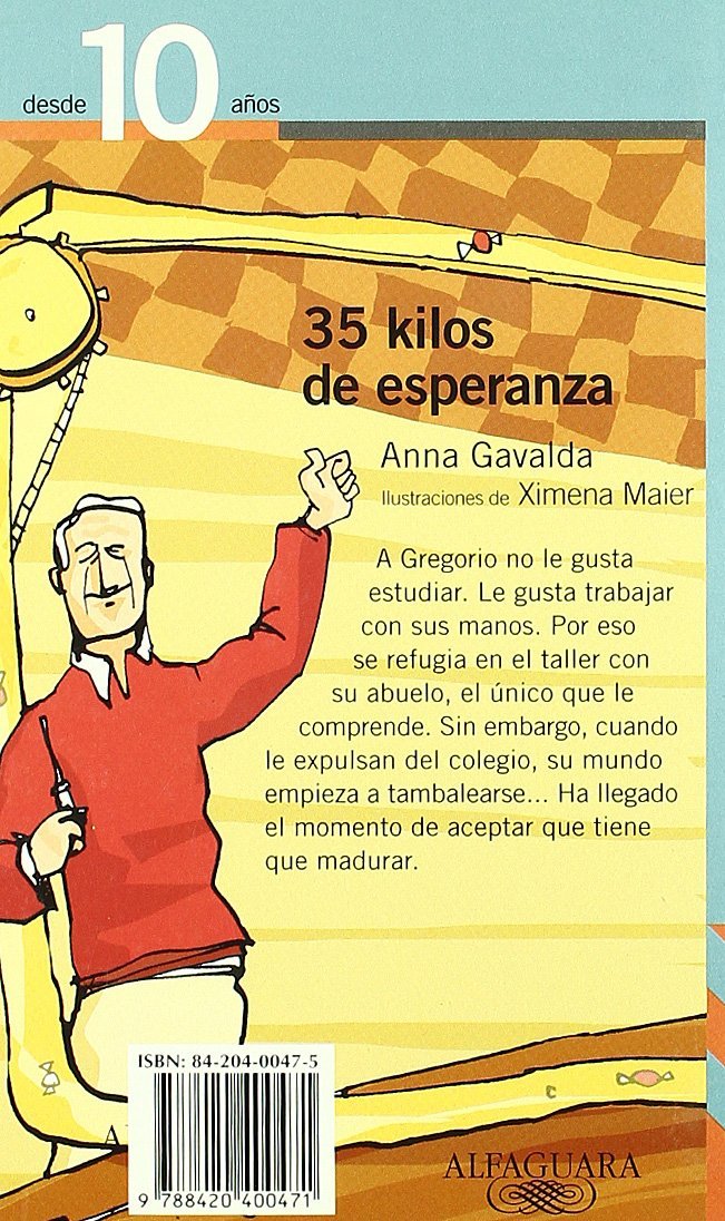 35 kilos de esperanza