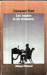 Los sueños de un visionario explicados por los sueños de la metafísica
