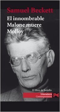 El innombrable, Malone muere, Molloy