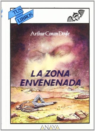 La Zona Envenenada