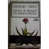 Nunca te prometí un jardín de rosas