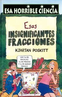 Esas insignificantes fracciones