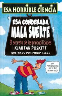 Esa condenada mala suerte