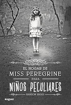 El hogar de Miss Peregrine para niños peculiares