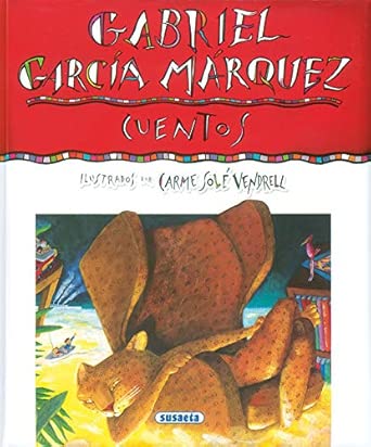Cuentos Gabriel Garcia Marquez