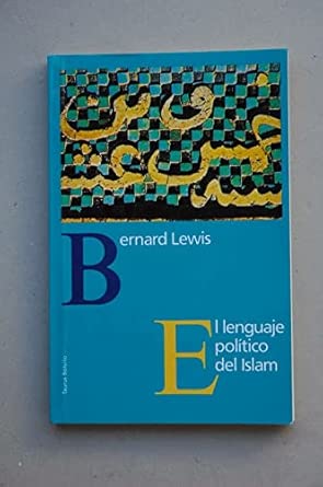 El lenguaje politico del islam