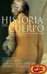 Historia del cuerpo vol ii de la revolucion francesa a la gr