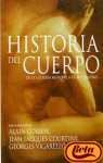 Historia del cuerpo III. EL siglo XX