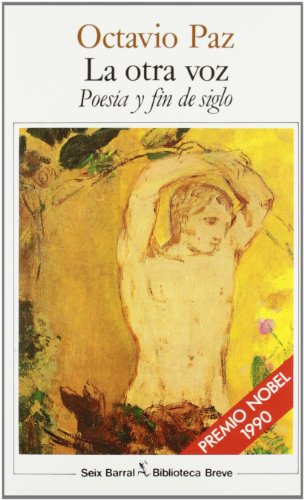 La Otra Voz: Poesia y fin de siglo